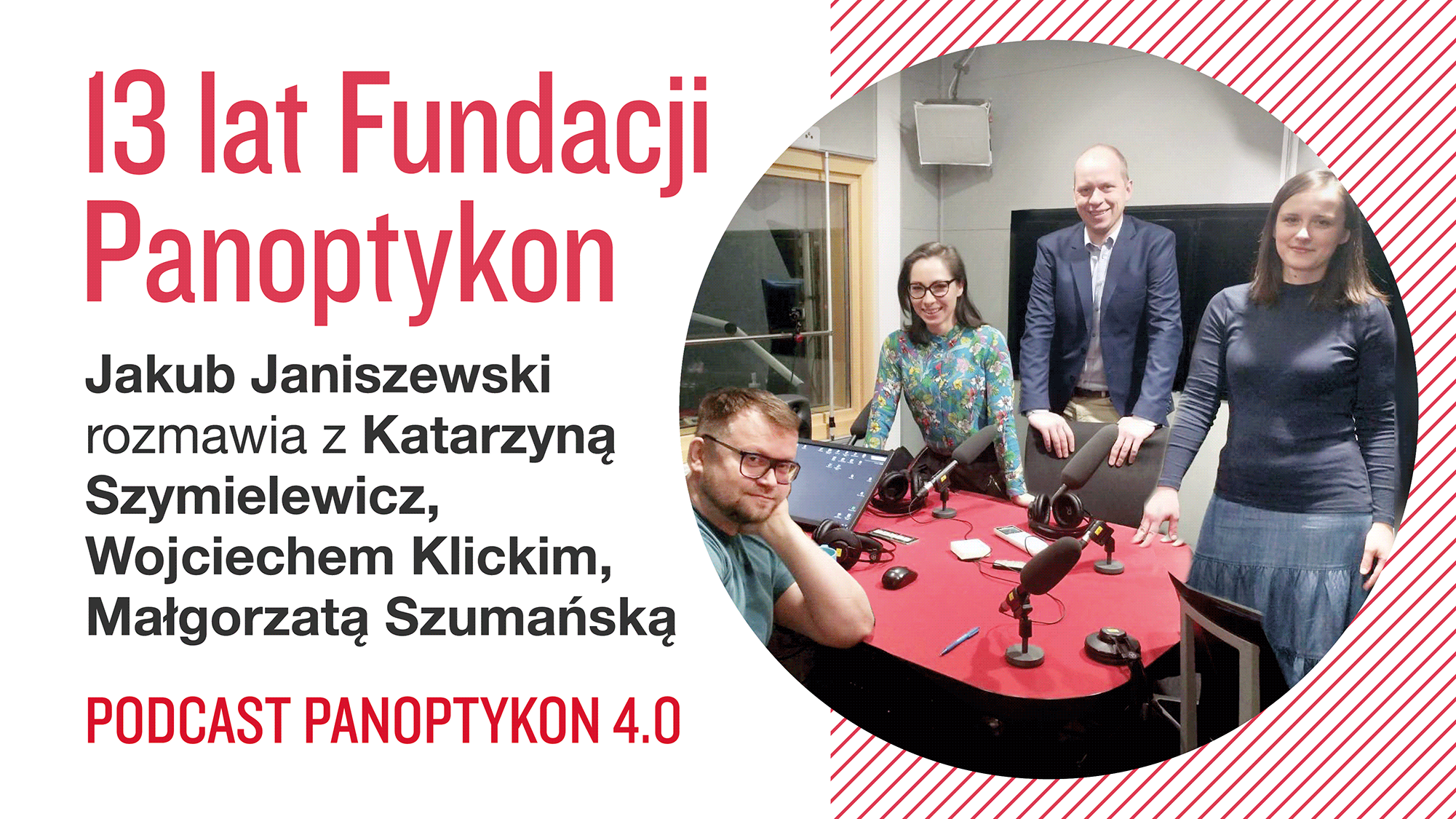 Panoptykon od środka. Rozmowa Jakuba Janiszewskiego z pracownikami Fundacji Panoptykon