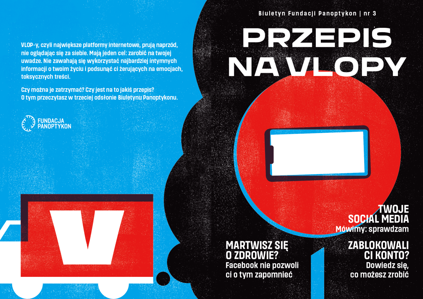 Biuletyn Fundacji Panoptykon: Przepis na VLOP-y