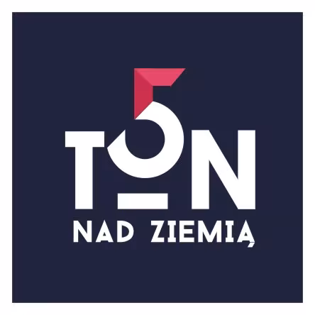 Logo kampanii "5 ton nad ziemią. Patrz wyżej!"